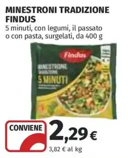 Coop Superstore Minestrone tradizione Findus offerta