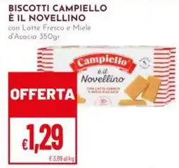 Pan Biscotti Campiello è il Novellino offerta