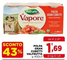 Gran mercato Polpa gran cubetti Valfrutta offerta