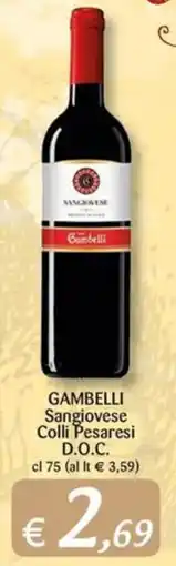 Supermercati Bruscoli Gambelli Sangiovese Colli Pesaresi D.O.C. offerta