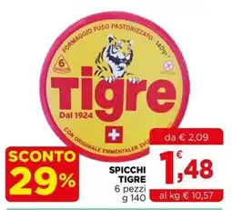 Gran mercato Spicchi Tigre offerta