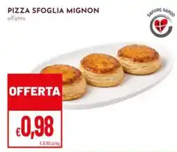 Pan Pizza sfoglia mignon all'etto offerta