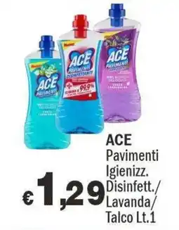Primo Prezzo ACE Pavimenti Igienizz. Disinfett./Lavanda/Talco offerta