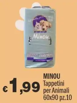 Primo Prezzo Minou Tappetini per Animali offerta