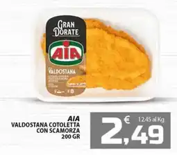 SpesaPiù Supermercati AIA Valdostana Cotoletta con scamorza offerta