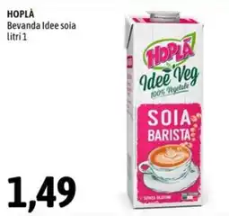 Madis Hoplà bevanda idee soia offerta