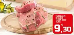 SpesaPiù Supermercati Entrecote di suino senza osso offerta
