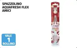 Coop Superstore Spazzolino Aquafresh Flex Amici offerta