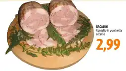 Madis Bacalini Coniglio in porchetta offerta