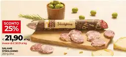 Unicoop Salame Strolghino offerta
