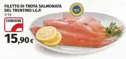 Coop Superstore Filetto di trota salmonata del Trentino I.G.P. offerta
