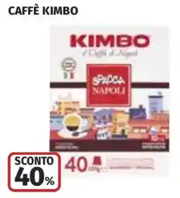 Coop Superstore Caffè Kimbo Spada Napoli offerta