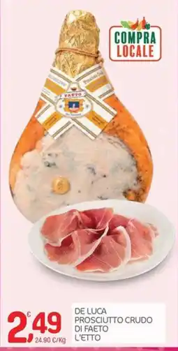 Carni e Affini Supermercati Prosciutto Crudo di Faeto offerta