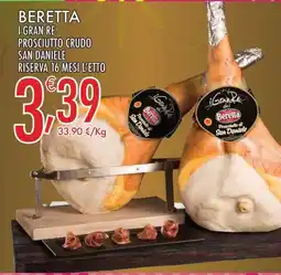 Carni e Affini Supermercati I Gran Re Prosciutto Crudo San Daniele offerta