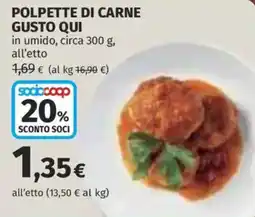 Coop Superstore Polpette di carne gusto qui offerta