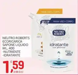 Carni e Affini Supermercati Neutro Roberts sapone liquido idratante offerta