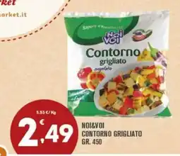Punto é market Noi&Voi Contorno Grigliato offerta