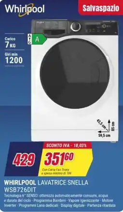 Trony Whirlpool lavatrice snella offerta