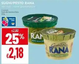 Pan Sughi/Pesto Rana offerta