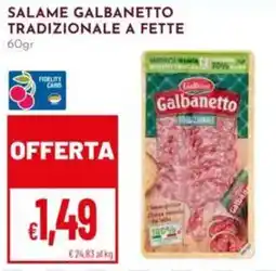 Pan Salame Galbanetto offerta