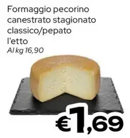 MAX Supermercati Formaggio pecorino canestrato stagionato classico offerta