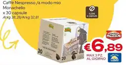 MAX Supermercati Caffè Nespresso a modo mio Monachello offerta