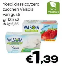 MAX Supermercati Yosoi classico Valsoia offerta
