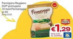 MAX Supermercati Parmareggio Parmigiano Reggiano DOP grattugiato offerta
