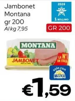 MAX Supermercati Jambonet Montana offerta