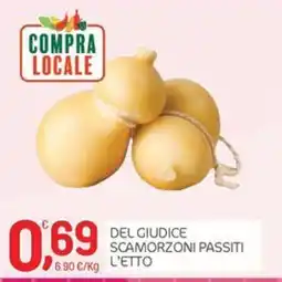 Carni e Affini Supermercati Del Giudice scamorzonì passiti offerta
