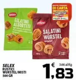 SpesaPiù Supermercati Selex rustici wurstel/misti offerta