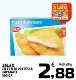 SpesaPiù Supermercati Filetti di platessa impacati offerta