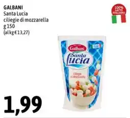 Madis Galbani Santa Lucia ciliegie di mozzarella offerta
