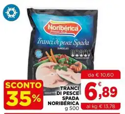 Gran mercato Tranci di pesce Spada Noribérica offerta