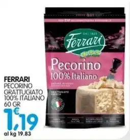 Le Delizie del Sud Ferrari Pecorino Grattugiato offerta