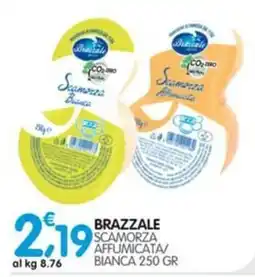 Le Delizie del Sud Brazzale Scamorza Affumicata/ Bianca offerta