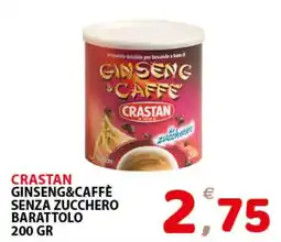 Il Centro Superstore Crastan Ginseng&Caffè senza zucchero offerta