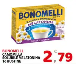 Il Centro Superstore Bonomelli camomilla solubile melatonina offerta