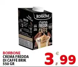 Il Centro Superstore Borbone crema fredda di caffè brik offerta