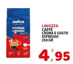 Il Centro Superstore Lavazza Caffè Crema e Gusto Espresso offerta