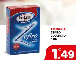 Il Centro Superstore Eridania Zefiro zucchero extrafine offerta