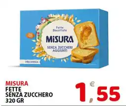 Il Centro Superstore Misura fette senza zucchero offerta