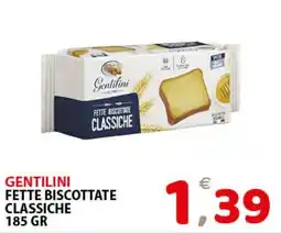Il Centro Superstore Gentilini fette biscottate classiche offerta