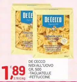Carni e Affini Supermercati De Cecco nidi all'uovo tagliatelle fettuccine offerta
