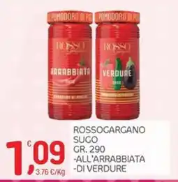 Carni e Affini Supermercati Rossogargano sugo all'arrabbiata di verdure offerta