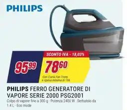 Trony Philips ferro generatore di vapore serie 2000 offerta
