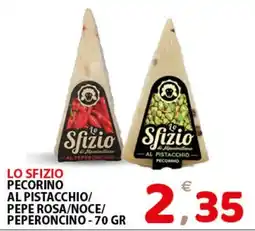 Il Centro Superstore Lo Sfizio Pecorino offerta