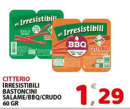Il Centro Superstore Citterio Irresistibili bastoncini salame offerta