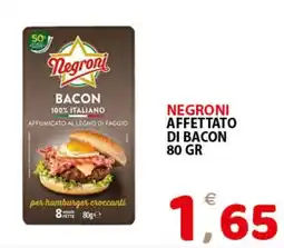 Il Centro Superstore Negroni bacon offerta