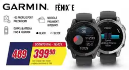 Trony Garmin Fenix E offerta